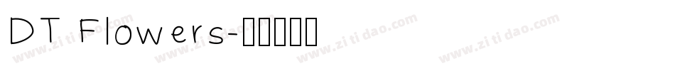 DT Flowers字体转换